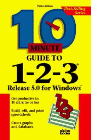 Cover of: 10 minute guide to Lotus 1-2-3: release 5 for Windows
