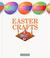 Cover of: Easter crafts