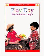 Cover of: Play Day: The Sound of Long A (Wonder Books (Chanhassen, Minn.).)