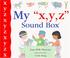 Cover of: My "Xyz" Sound Box (New Sound Box Books)
