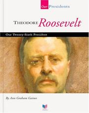 Cover of: Theodore Roosevelt: our twenty-sixth president