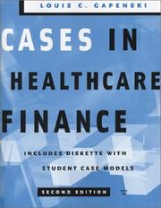 Cover of: Cases in Healthcare Finance
