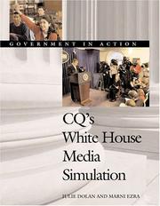 Cover of: CQ's White House media simulation