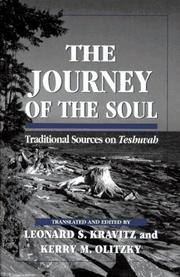 Cover of: The journey of the soul: traditional sources on Teshuvah