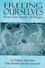 Cover of: Freeing Ourselves from Our Family of Origin: The Houdini Experience