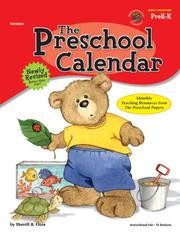 Cover of: The preschool calendar: monthly teaching resources from The preschool papers