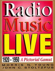 Cover of: Radio music live: 1920-1950, a pictorial gamut