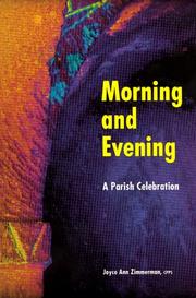 Cover of: Morning and evening: a parish celebration