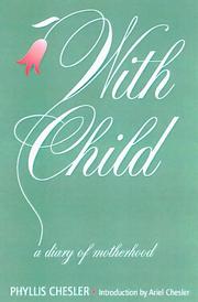 Cover of: With child: a diary of motherhood
