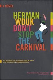 Cover of: Don't stop the carnival by Herman Wouk