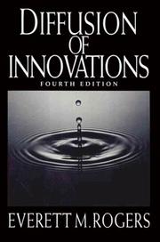 Diffusion of innovations by Everett M. Rogers