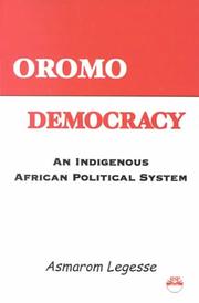 Cover of: Oromo Democracy: An Indigenous African Political System
