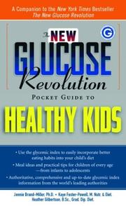 The new glucose revolution pocket guide to healthy kids by Janette Brand Miller