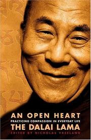 Cover of: An open heart by His Holiness Tenzin Gyatso the XIV Dalai Lama