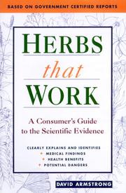 Cover of: Herbs That Work: The Scientific Evidence of Their Healing Powers
