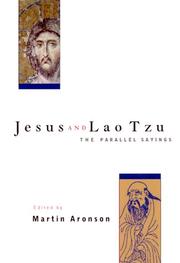 Cover of: Jesus and Lao Tzu: The Parallel Sayings