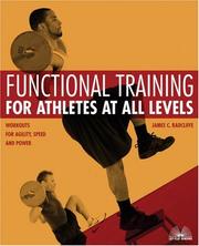Cover of: Functional Training for Athletes at All Levels: Workouts for Agility, Speed and Power