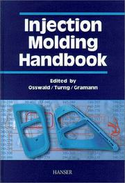 Cover of: Injection Molding Handbook