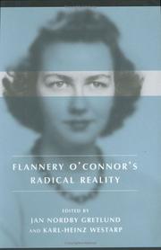 Cover of: Flannery O'Connor's radical reality