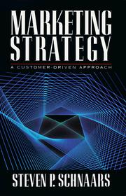 Marketing strategy by Steven P. Schnaars