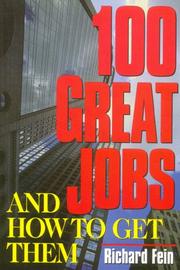 Cover of: 100 Great Jobs and How to Get Them