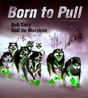 Cover of: Born to pull