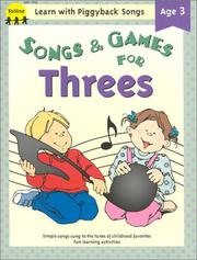 Cover of: Songs & games for threes by Jean Warren