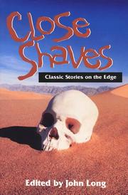 Cover of: Close Shaves: Classic Stories on the Edge