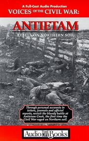 Cover of: Voices of the Civil War: Antietam: Rebels on Northern Soil (Time Life Book Series)