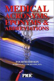 Medical acronyms, eponyms & abbreviations by Marilyn Fuller Delong