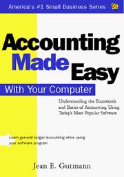 Cover of: Accounting made easy with your computer by Jean E. Gutmann
