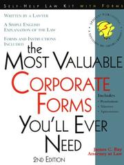 Cover of: The most valuable corporate forms you'll ever need by Ray, James C.