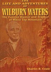 Cover of: The Life and Adventures of Wilburn Waters | Charles B. Coale
