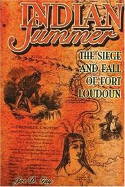 Cover of: Indian Summer: The Seige and Fall of Fort Loudoun