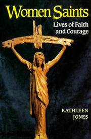Cover of: Women saints: lives of faith and courage