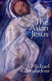 Cover of: The Asian Jesus by Michael Amaladoss