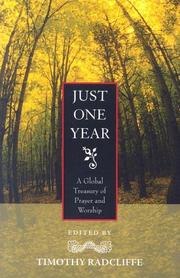 Just one year : a global treasury of prayer and worship