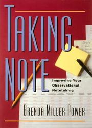 Cover of: Taking note: improving your observational notetaking