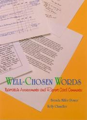 Cover of: Well-chosen words: narrative assessments and report card comments