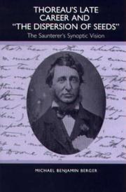 Thoreau's late career and The dispersion of seeds : the saunterer's synoptic vision