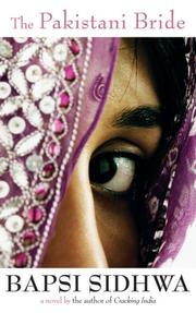 Pakistani Bride by Bapsi Sidhwa