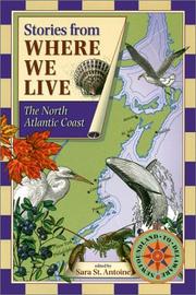 Cover of: Stories from Where We Live: The North Atlantic Coast