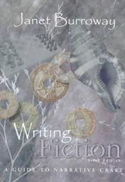 Cover of: Writing fiction by Janet Burroway