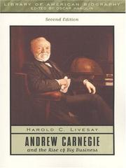 Cover of: Andrew Carnegie and the rise of big business by Harold C. Livesay
