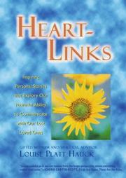 Cover of: Heart-Links: Inspiring Personal Stories That Explore Our Powerful Ability to Communicate with Our Lost Loved Ones