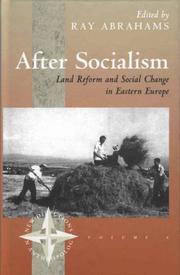 After socialism : land reform and rural social change in Eastern Europe