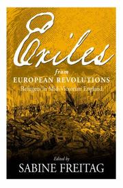 Exiles from European revolutions : refugees in mid-Victorian England