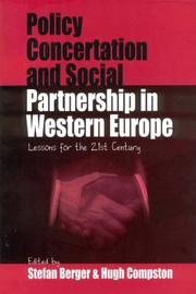 Policy concertation and social partnership in Western Europe : lessons for the 21st century