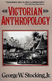 Victorian Anthropology by George Stocking