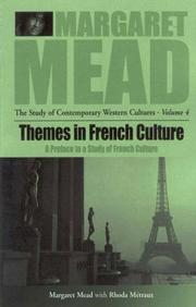Cover of: Themes in French culture: a preface to a study of French community